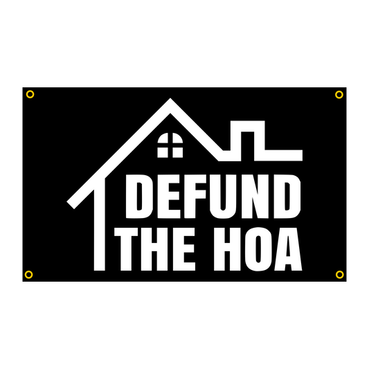 Defund the HOA Flag
