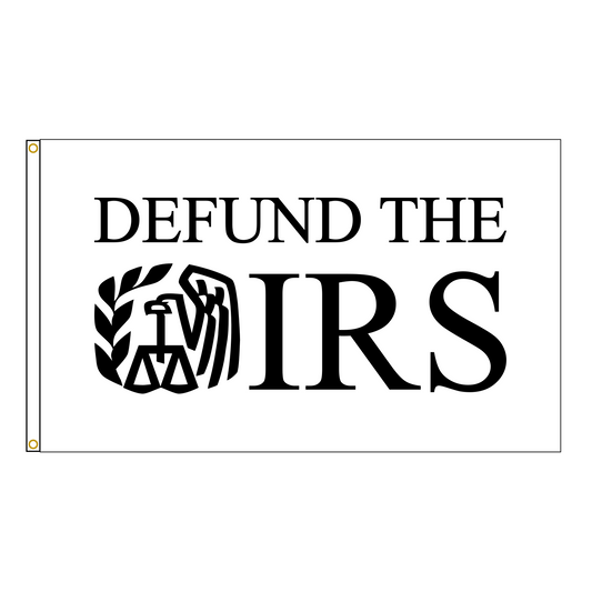 Defund the IRS Flag